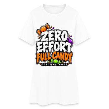 Zero Effort Full Candy Mode - Frauen T-Shirt-Kleid - Weiß - Vorne