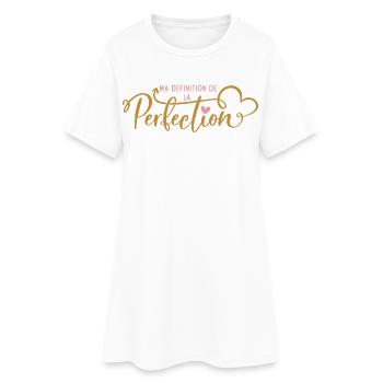 Ma Définition de la Perfection - Robe T-shirt Femme - blanc - Devant