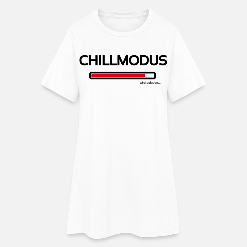 Chillmodus - heute wird nur noch ausgeruht - Frauen T-Shirt-Kleid - Weiß