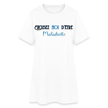 Excusez moi d etre maladroite - Robe T-shirt Femme - blanc - Devant