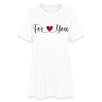 For you - Women’s T-Shirt Dress - white - Front