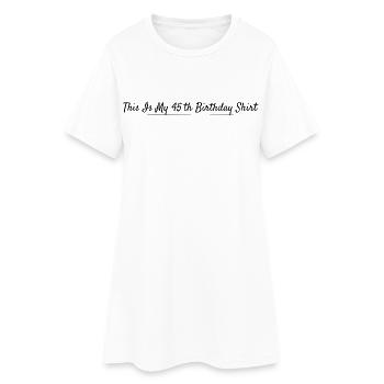 45e Anniversaire 45 ans Anniversaire - Robe T-shirt Femme - blanc - Devant
