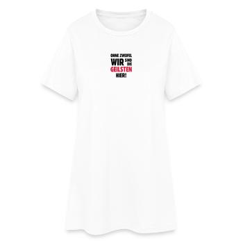 geil Geilsten Party witzig Bier lustig T-Shirt - Frauen T-Shirt-Kleid - Weiß - Vorne
