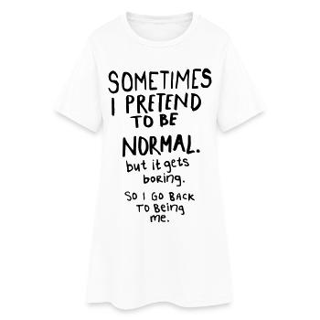 Awesome - Normal is Boring - Robe T-shirt Femme - blanc - Devant