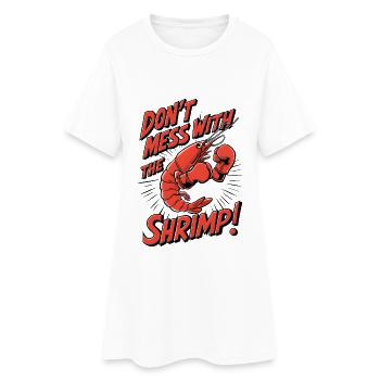 Ne plaisantez pas avec les crevettes - Robe T-shirt Femme - blanc - Devant