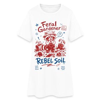 Feral Gardener Rebel Soil Organic Gardening - Frauen T-Shirt-Kleid - Weiß - Vorne