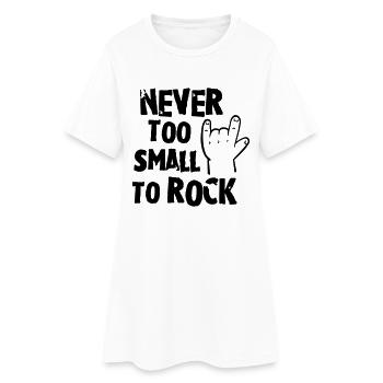 never too small to rock - geburt - baby -kleinkind - Robe T-shirt Femme - blanc - Devant