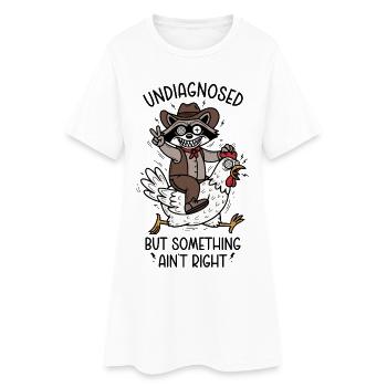 Undiagnosed but something ain't right - Frauen T-Shirt-Kleid - Weiß - Vorne