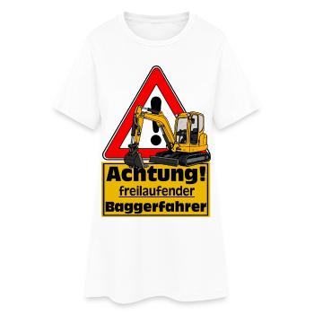 Attention Conducteur d’excavatrice, autocollant de chemise amusante - Robe T-shirt Femme - blanc - Devant