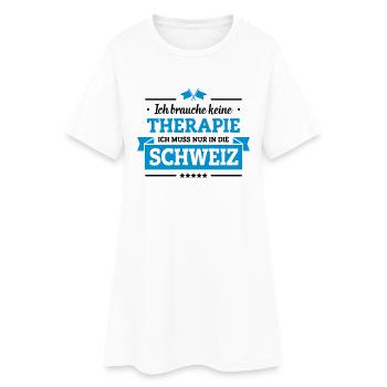 Nur in die Schweiz - Frauen T-Shirt-Kleid - Weiß - Vorne