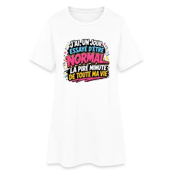 J’ai essayé d’être normal - Robe T-shirt Femme - blanc - Devant