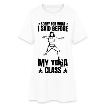 Funny Yoga Saying - Women’s T-Shirt Dress - white - Front