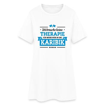 Nur in die Karibik - Frauen T-Shirt-Kleid - Weiß - Vorne