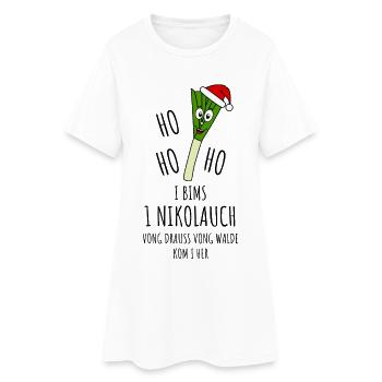 I bims 1 Nikolauch Ho Ho Ho vong drauss vong walde - Frauen T-Shirt-Kleid - Weiß - Vorne