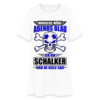 Müde, Blau, Schalker, Geile Sau | Farbe änderbar - Frauen T-Shirt-Kleid - Weiß - Vorne