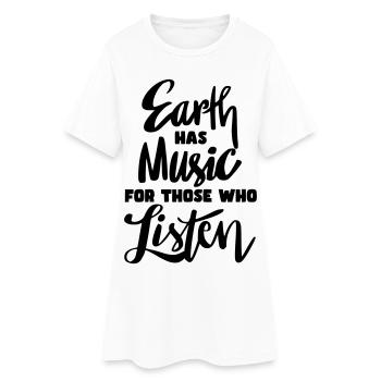 La terre a de la musique pour ceux qui écoutent * - Robe T-shirt Femme - blanc - Devant