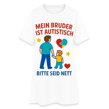 Mein Bruder ist autistisch - Autismus Geschenk - Frauen T-Shirt-Kleid - Weiß - Vorne
