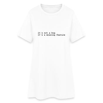 it's not a bug - it's a missing feature - Women’s T-Shirt Dress - white - Front