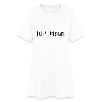 Karma Fucks Back - Shadow straight - Frauen T-Shirt-Kleid - Weiß - Vorne