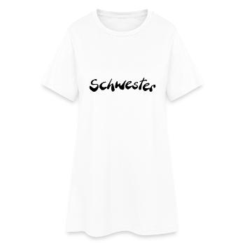 Schwester - Frauen T-Shirt-Kleid - Weiß - Vorne