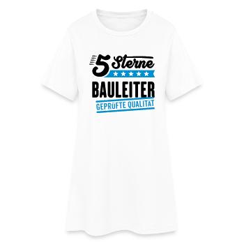 5Sterne Bauleiter - Frauen T-Shirt-Kleid - Weiß - Vorne