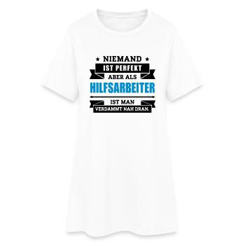 Funshirt Hilfsarbeiter - Frauen T-Shirt-Kleid - Weiß - Vorne