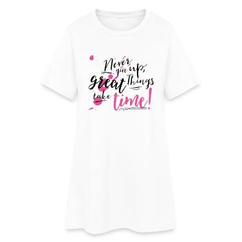 Never give up - Frauen T-Shirt-Kleid - Weiß - Vorne