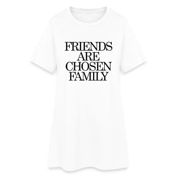 Amis sont choisis Famille - Robe T-shirt Femme - blanc - Devant