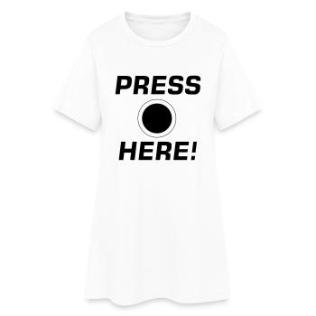 Press Here! - Frauen T-Shirt-Kleid - Weiß - Vorne