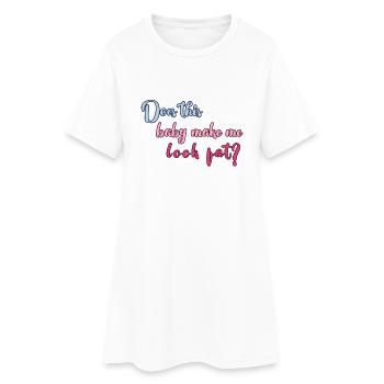 pregnant baby child born birth gift idea - Women’s T-Shirt Dress - white - Front