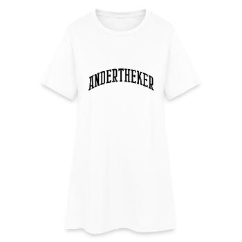 andertheker college - Frauen T-Shirt-Kleid - Weiß - Vorne