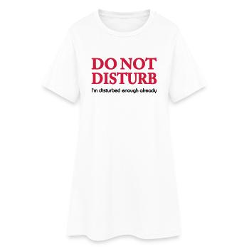 Do not disturb! - Robe T-shirt Femme - blanc - Devant