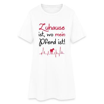 Zuhause ist wo mein Pferd ist - Frauen T-Shirt-Kleid - Weiß - Vorne