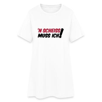 'N SCHEISS MUSS ICH! - Frauen T-Shirt-Kleid - Weiß - Vorne