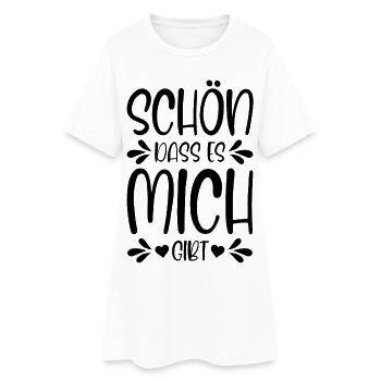 Schön dass es mich gibt - Frauen T-Shirt-Kleid - Weiß - Vorne