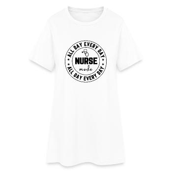 Nurse Mode All Day Every Day - Frauen T-Shirt-Kleid - Weiß - Vorne