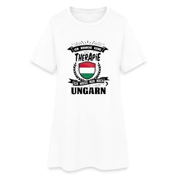 Je ne suis pas besoin d'une thérapie Hongrie - Robe T-shirt Femme - blanc - Devant