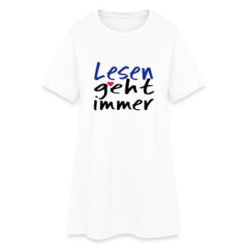 Lesen geht immer! - Frauen T-Shirt-Kleid - Weiß - Vorne