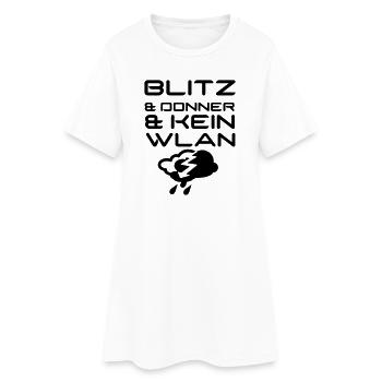Blitz & Donner & kein WLAN Geschenk - Frauen T-Shirt-Kleid - Weiß - Vorne