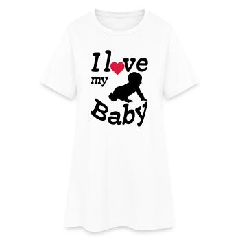 J’aime mon bébé, mon enfant, ma naissance, mes parents, mon cadeau - Robe T-shirt Femme - blanc - Devant