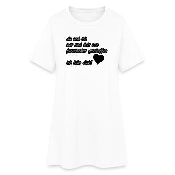 Liebeserklärung Liebe, Sprüche, Geschenk - Frauen T-Shirt-Kleid - Weiß - Vorne