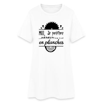 Les arbres c'est mieux en planches ! - Robe T-shirt Femme - blanc - Devant
