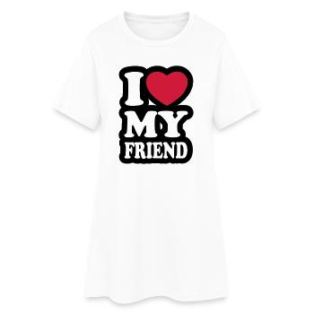 I love my friend - J'aime mon ami - Robe T-shirt Femme - blanc - Devant