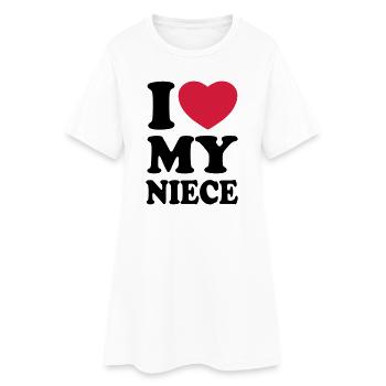 I love my niece - Women’s T-Shirt Dress - white - Front
