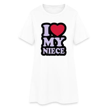 I love my niece - Women’s T-Shirt Dress - white - Front