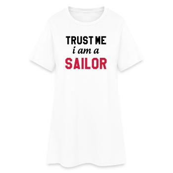 Trust me I am a Sailor - Robe T-shirt Femme - blanc - Devant