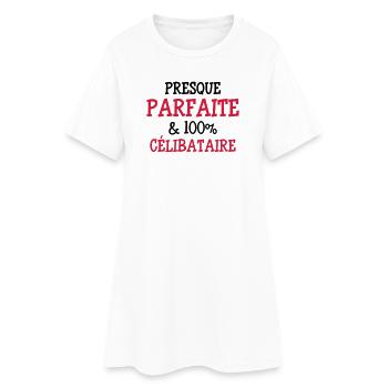 Presque Parfaite & 100% Célibataire - Robe T-shirt Femme - blanc - Devant