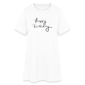 Joyeux anniversaire - Robe T-shirt Femme - blanc - Devant
