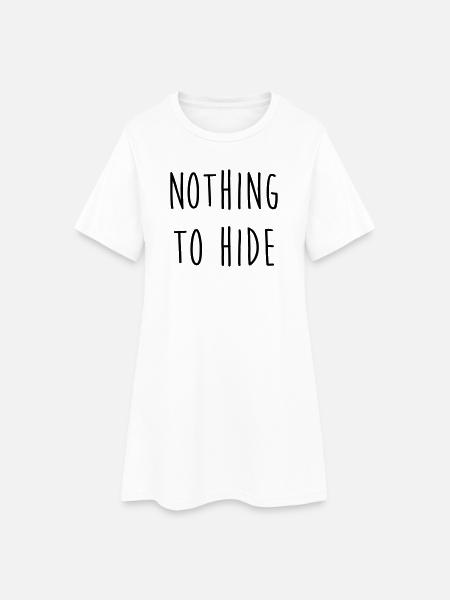 Nothing to Hide / Style / Mode / Swag / Vogue - Women’s T-Shirt Dress - white