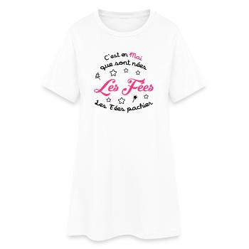 Fée / Fille / Reine / Naissance / Bébé / Mai - Women’s T-Shirt Dress - white - Front